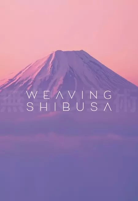 Weaving Shibusa