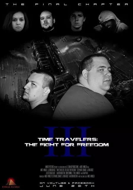 Time Travelers 3: The Fight For Freedom