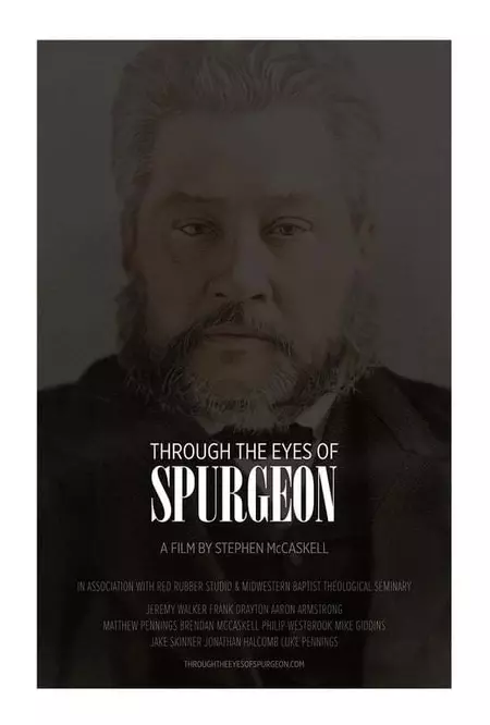 Through the Eyes of Spurgeon