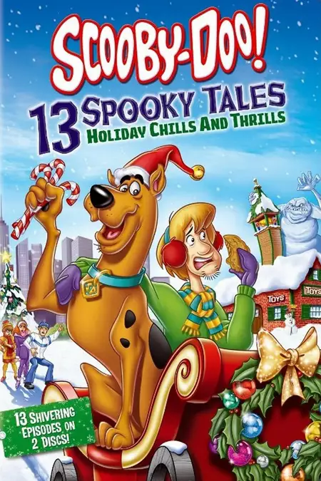 Scooby-Doo! 13 Spooky Tales: Holiday Chills And Thrills