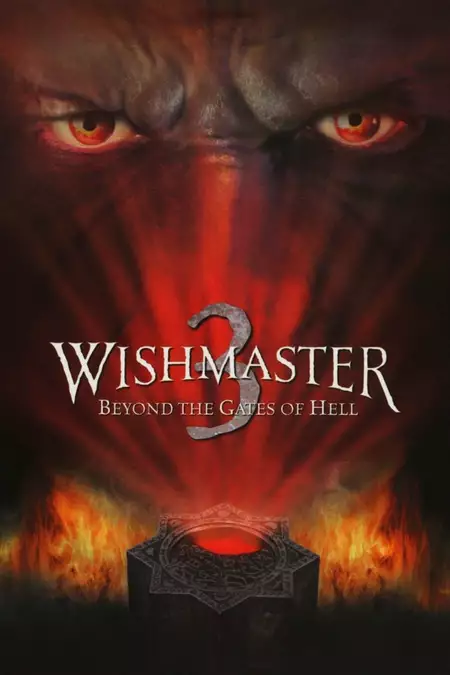 Wishmaster 3: Beyond the Gates of Hell