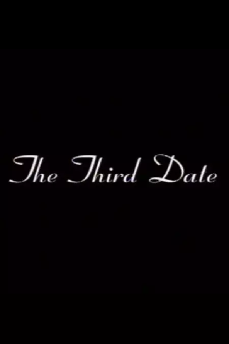 The Third Date