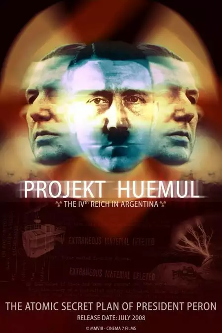 Projekt Huemul: The IVth Reich in Argentina