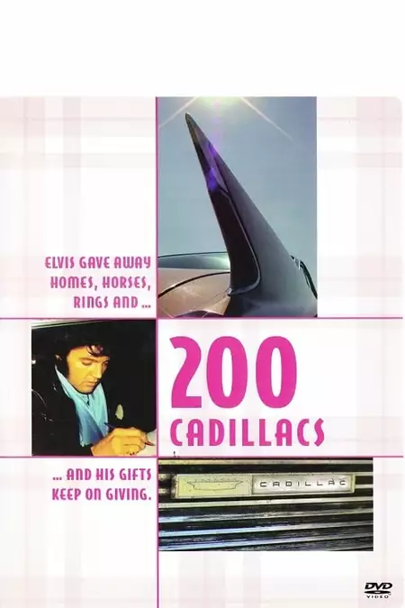 Elvis: 200 Cadillacs