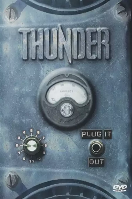 Thunder - Plug It Out