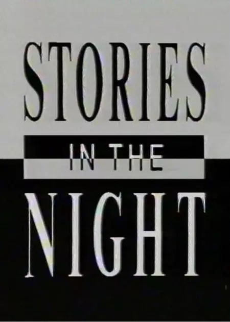 Stories in The Night