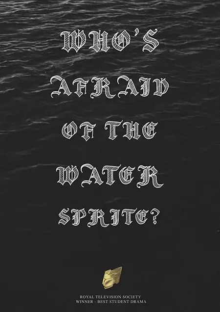 Who's Afraid of the Water Sprite?