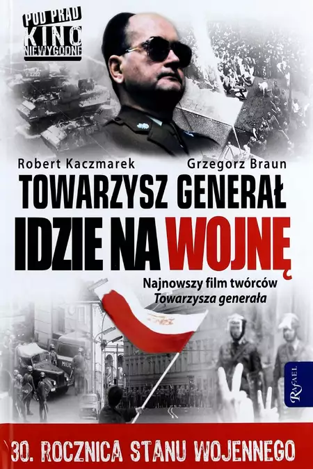 Towarzysz Generał idzie na wojnę