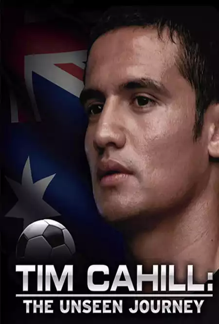 Tim Cahill: The Unseen Journey