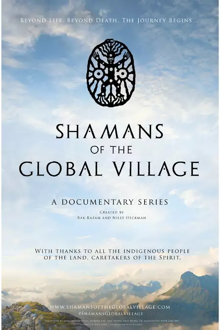 Shamans of the Global Village