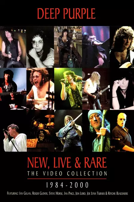Deep Purple: New, Live & Rare - The Video Collection 1984-2000