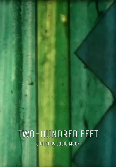 Two-Hundred Feet