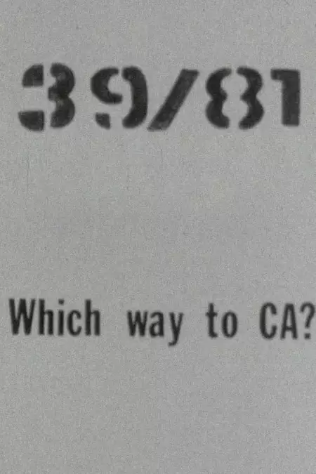 39/81 Which Way to CA?
