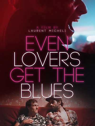 Even Lovers Get the Blues