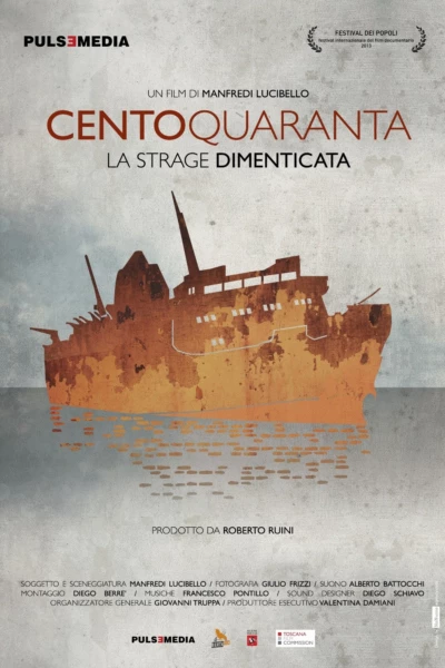 Centoquaranta - La strage dimenticata