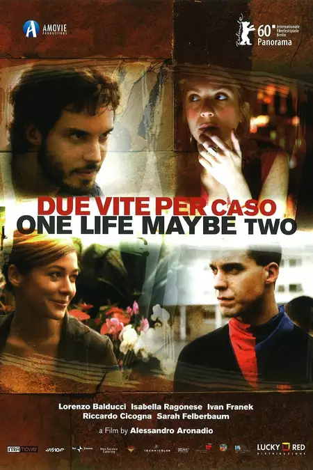 One Life, Maybe Two