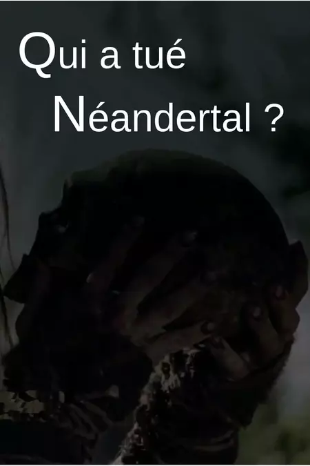 Who killed the Neanderthal?