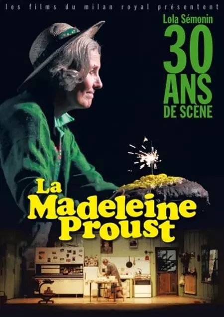 La Madeleine Proust, 30 ans de scène