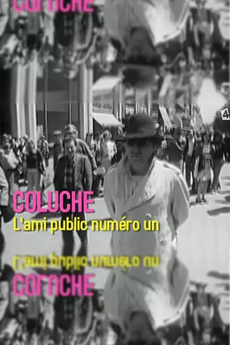 Coluche, l'ami public numéro un