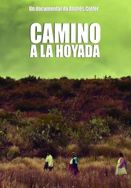 Camino a la Hoyada