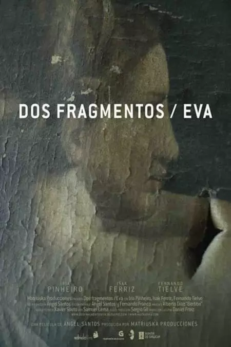 Dos fragmentos / Eva