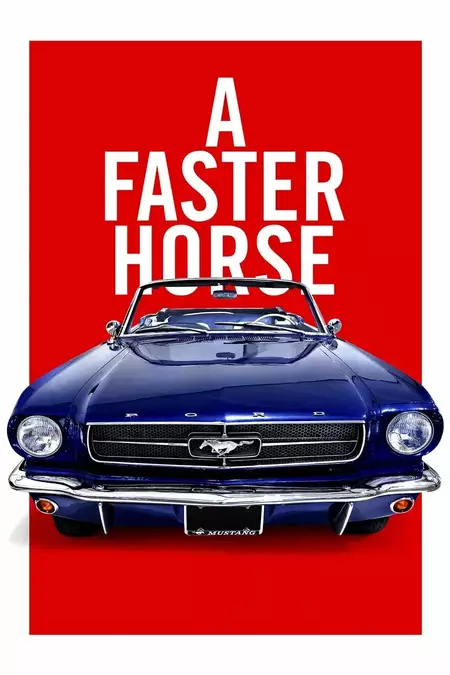 A Faster Horse