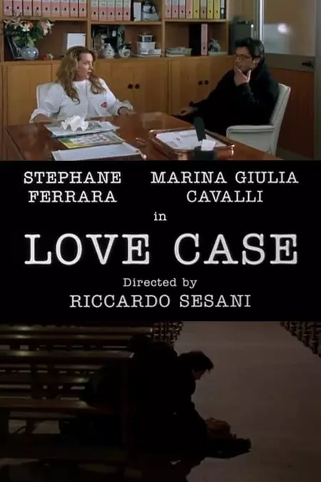A Case of Love