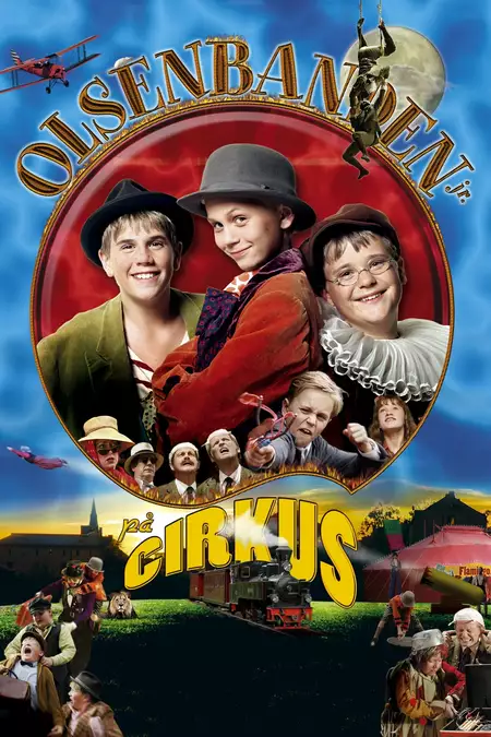 The Junior Olsen Gang at the Circus