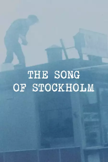 The Song of Stockholm
