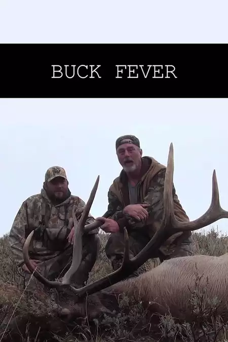 Buck Fever