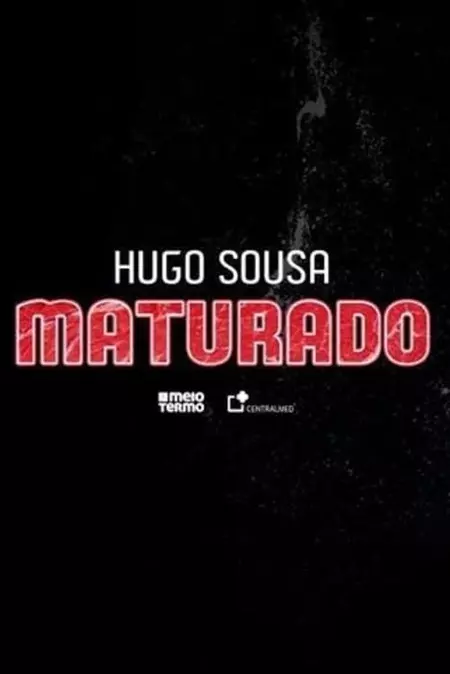 Hugo Sousa: Maturado