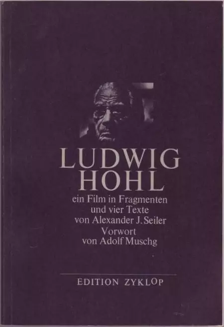 Ludwig Hohl - Ein Film in Fragmenten