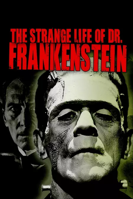 The Strange Life of Dr. Frankenstein