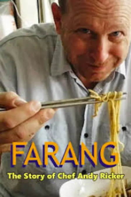 FARANG: The Story of Chef Andy Ricker of Pok Pok Thai Empire