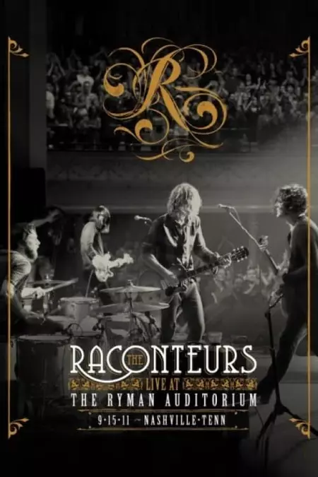 The Raconteurs - Live at the Ryman Auditorium