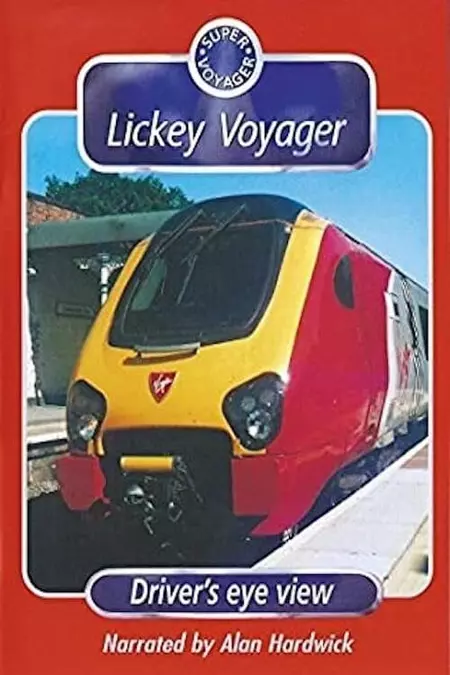 Lickey Voyager