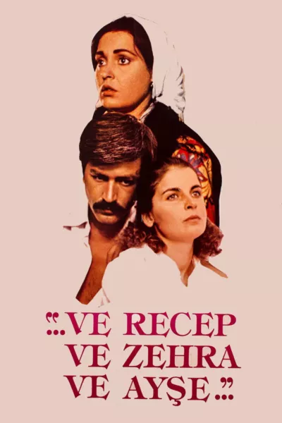 Thus Were Recep, Zehra And Ayşe