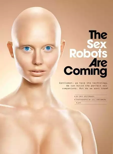 The Sex Robots Are Coming