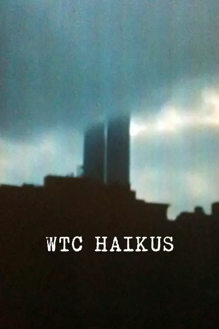 WTC Haikus