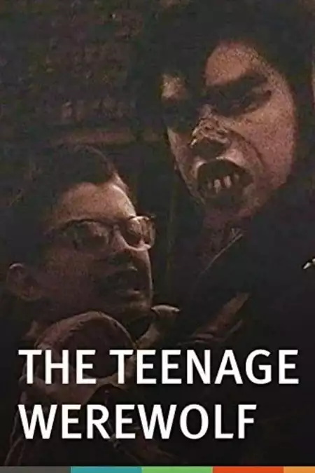 The Teenage Werewolf