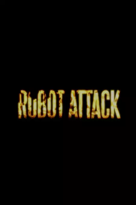 Robot Attack