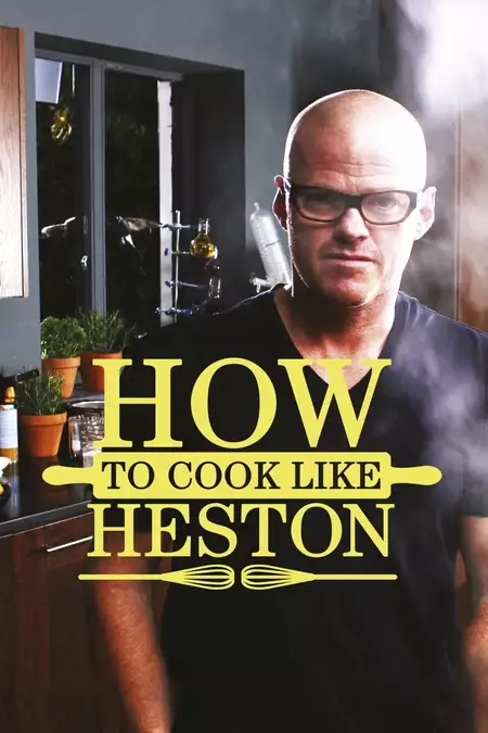 How To Cook Like Heston