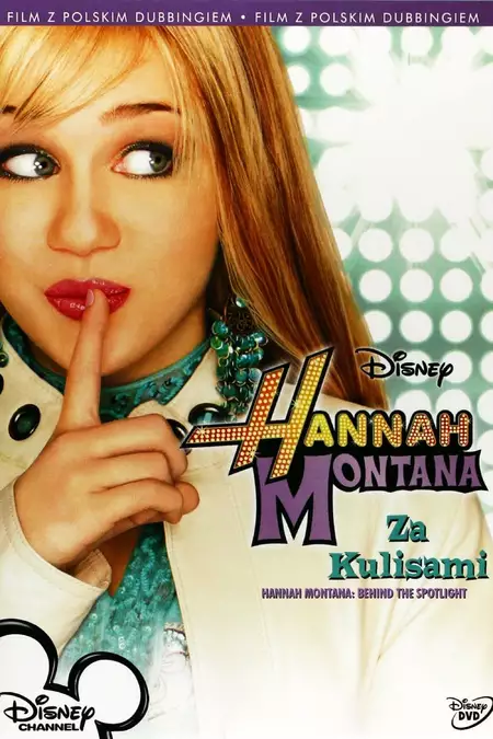 Hannah Montana - Behind The Spotlight