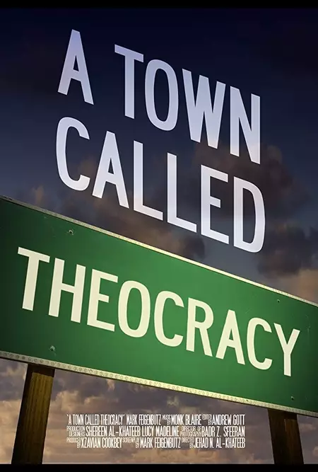 A Town Called Theocracy