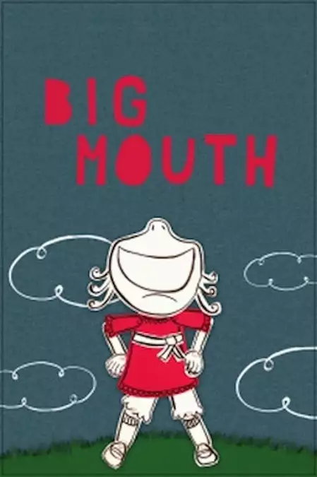 Big Mouth