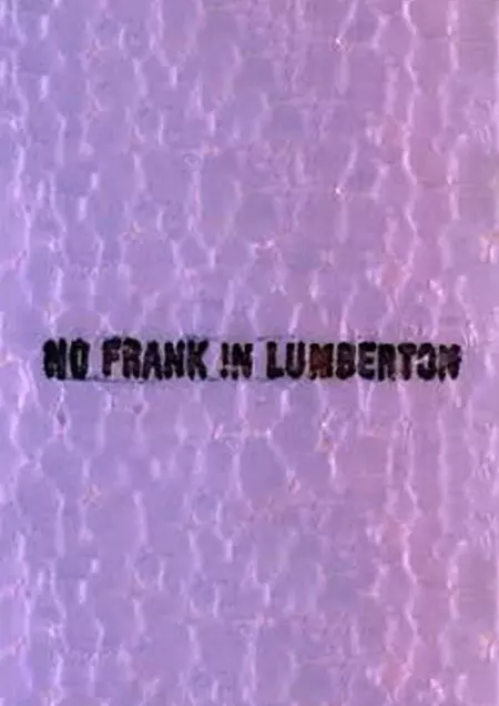 No Frank in Lumberton
