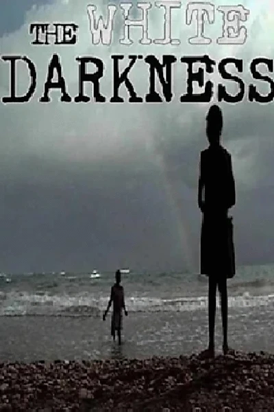 The White Darkness