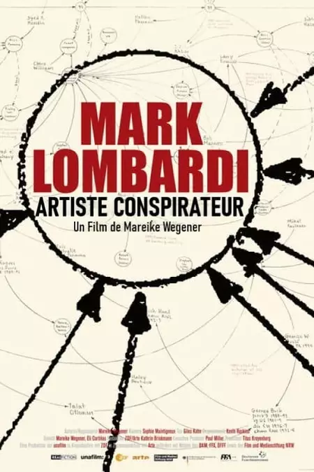 Mark Lombardi - Death Defying Acts of Art and Conspiracy