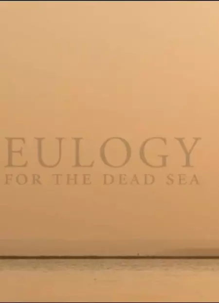 Eulogy for the Dead Sea