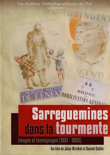 Sarreguemines dans la tourmente